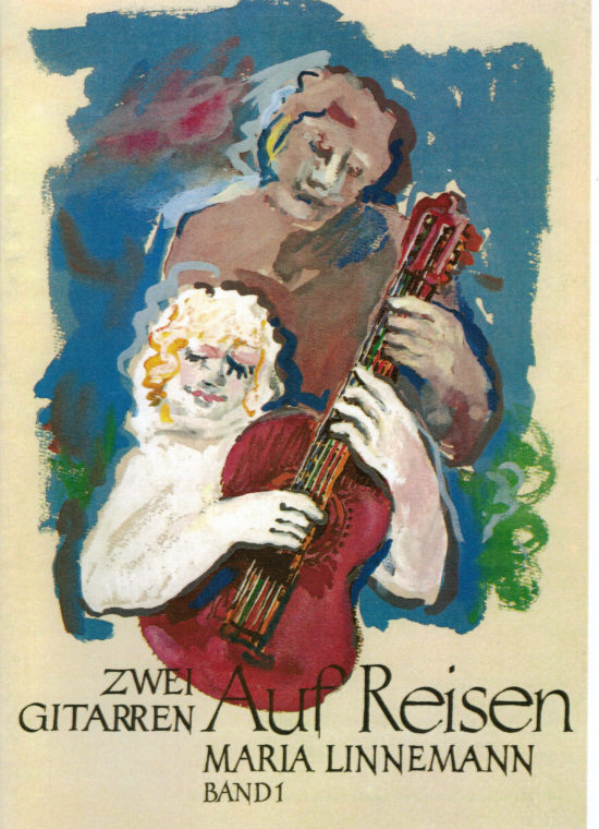 Linnemann, Maria Catharina - Zwei Gitarren auf Reisen Band 1 - Leichte bis mittelschwere Gitarrenduos