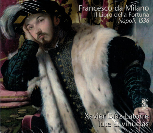 Xavier Díaz-Latorre - Francesco da Milano, Il libro della Fortuna, Napoli 1536