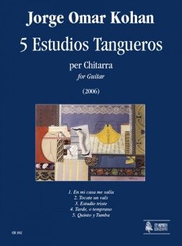 Jorge Omar Kohan - 5 Estudios Tangueros per Chitarra (2006)