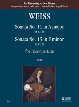 Sylvius Leopold Weiss  Sonata N. 11 in La maggiore (S-C 16) - Sonata N. 15 in Fa minore (S-C 21) per Liuto Barocco