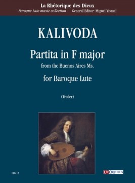 Georg Adalbert Kalivoda - Partita in Fa maggiore (dal ms. di Buenos Aires) per Liuto Barocco