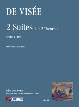 Robert De Visée  2 Suites per 2 Tiorbe (Paris 1716)