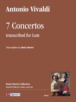 Antonio Vivaldi  - 7 Concerti trascritti per Liuto