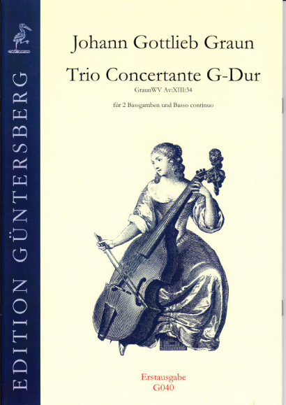 Graun, Johann Gottlieb (1701/02- 1771) - Trio Concertante G-Dur