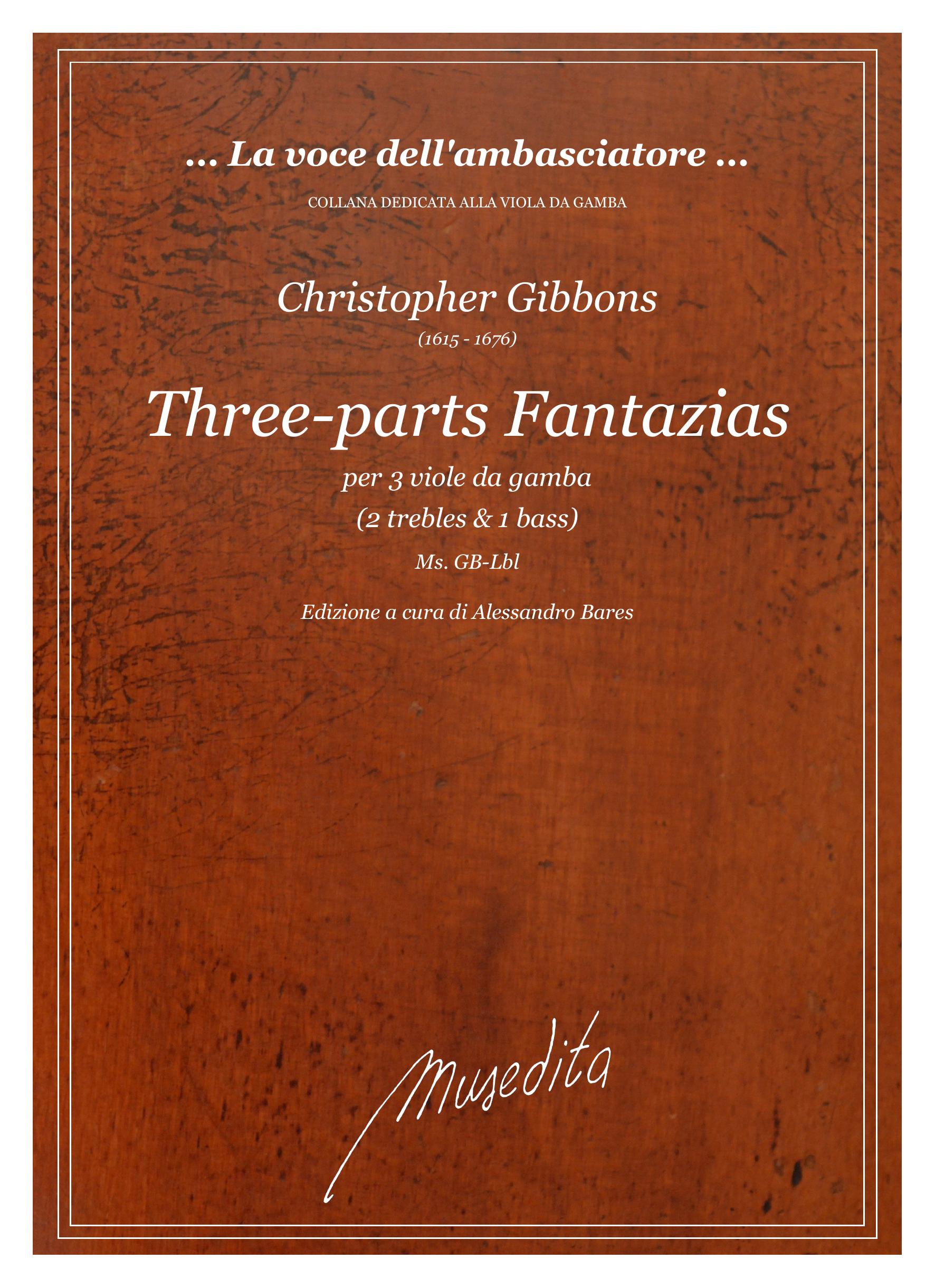 Ch. Gibbons- Three-parts Fantazies (Ms, GB-Lbl)