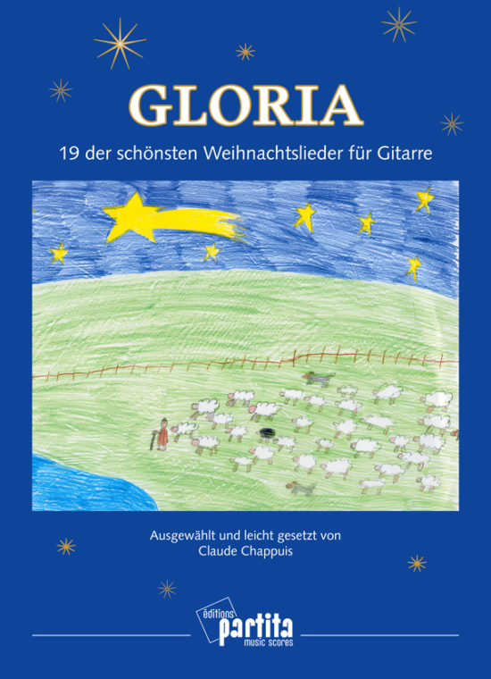 GLORIA 19 chants de Noël pour guitare - GLORIA 19 der schönsten Weihnachtslieder für Gitarre