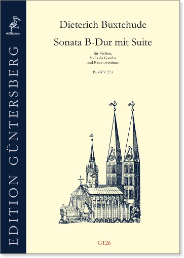 Dieterich Buxtehude (~1637-1707) Sonata B-Dur mit Suite - für Violine, Viola da Gamba und Basso continuo