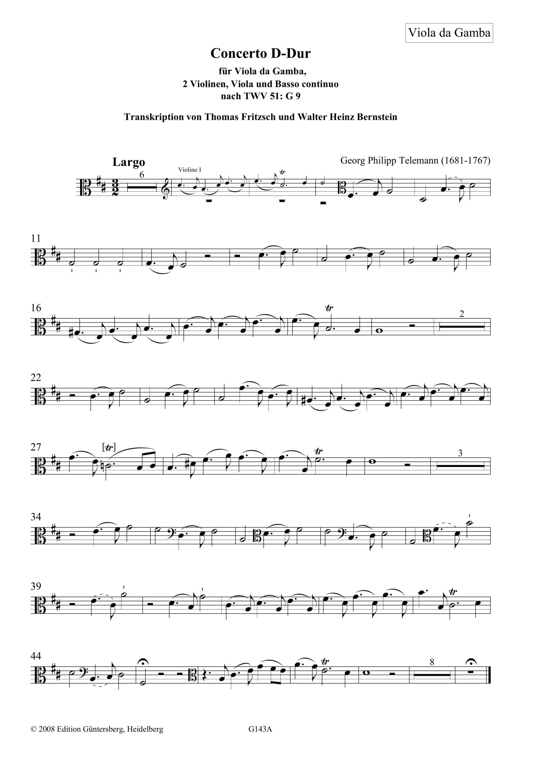Georg Philipp Telemann (1681-1767) Concerto D-Dur für Viola da Gamba, 2 Violinen, Viola und Basso
continuo - Transkription des Konzerts G-Dur TWV 51:G9 für Viola concertata, 2
Violinen, Viola und Basso continuo von Thomas Fritzsch und Walter Heinz
Bernstein – Bild 6