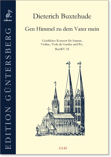 Dieterich Buxtehude (~1637-1707) Gen
Himmel zu dem Vater mein - Geistliches Konzert für Sopran, Violine, Viola da Gamba und B.c.