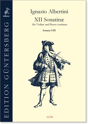 Ignazio Albertini (~1644-1685) XII Sonatinae - 12 Sonaten für Violine und Basso continuo, Frankfurt 1692