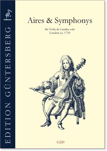 Anonym, London 1710 Aires & Symphonys - Opernmelodien und Stücke für den Unterricht für Viola da Gamba
solo