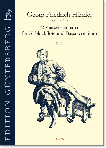 Georg Friedrich Händel, zugeschrieben (1685-1759) Zwölf Kasseler Sonaten für Altblockflöte und
Basso continuo - Manuskript 2° Ms. Mus. 35 der Universitätsbibliothek Kassel