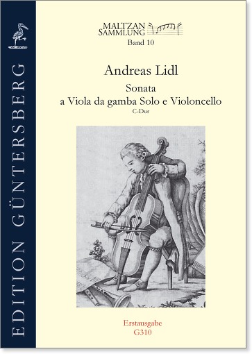 Andreas Lidl (? - vor 1789) Sonata a
Viola Da gamba Solo e Violoncello - C-Dur, Maltzan-Sammlung Band 10