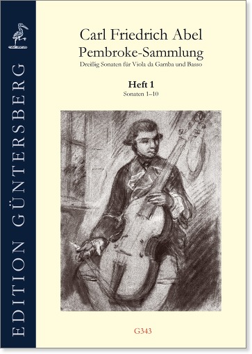 Carl Friedrich Abel (1723–1787) Pembroke-Sammlung - Dreißig Sonaten für Viola da Gamba und Basso