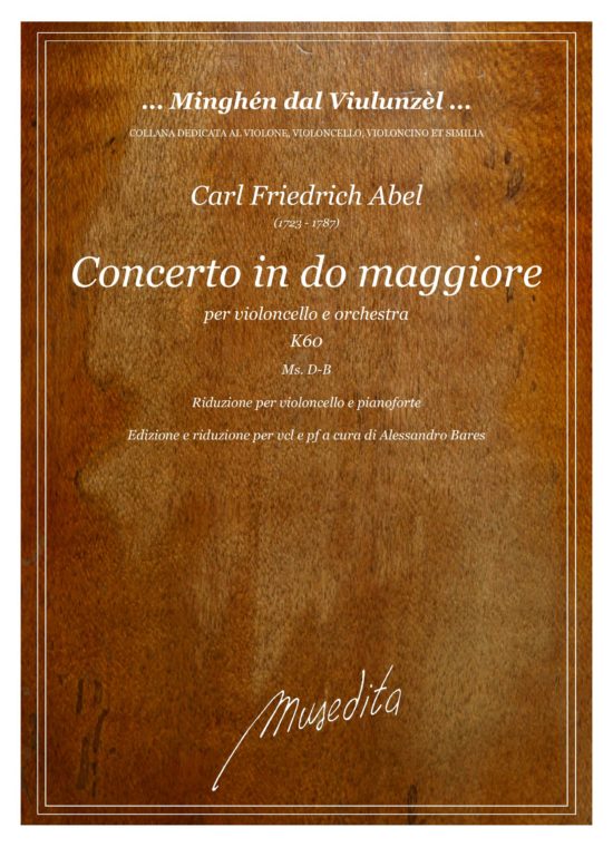 Carl Friedrich Abel (1723 - 1787) - Concerto in do maggiore K60 (rid. vcl/pf)