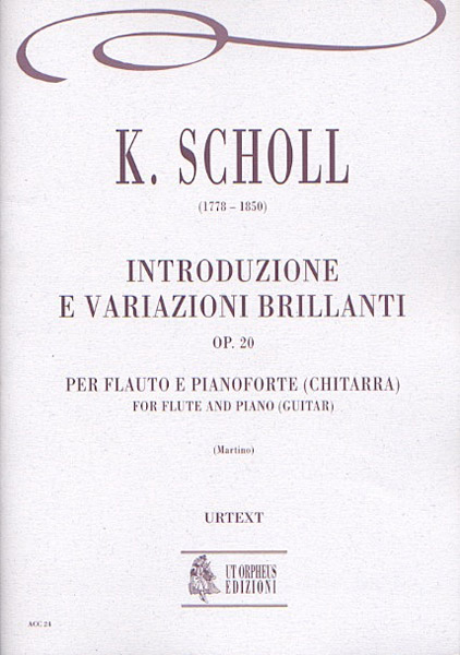 Scholl, Karol: Introduzione e Variazioni Brillanti Op. 20 per Flauto e Pianoforte (Chitarra)
