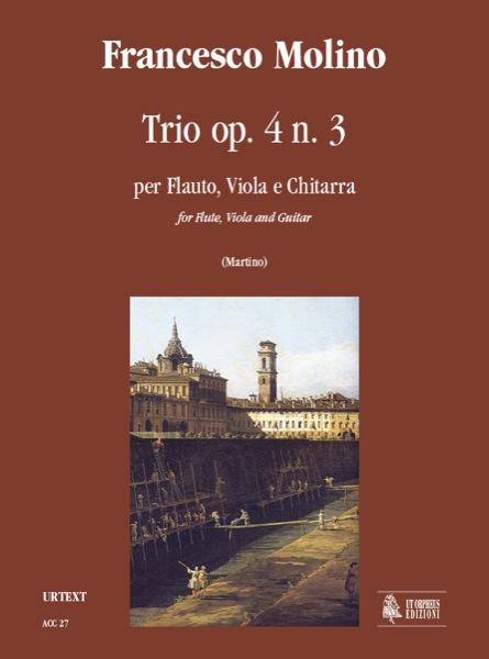 Molino, Francesco: Trio Op. 4 N. 3 per Flauto, Viola e Chitarra