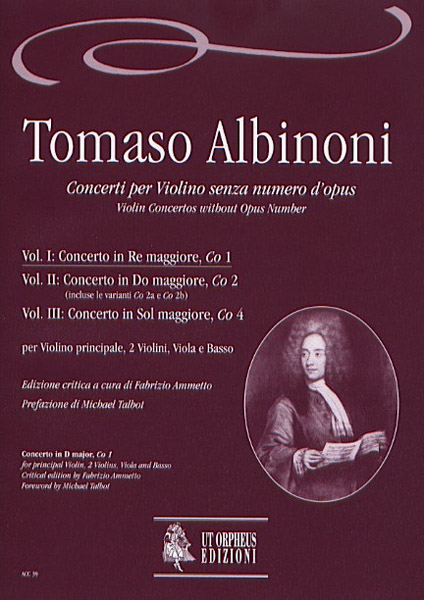 Albinoni, Tomaso: Concerti per Violino senza numero d’opus per Violino principale, 2 Violini, Viola e Basso - Vol. I: Concerto in Re maggiore, Co 1 [Partitura]