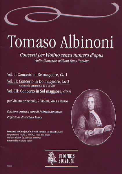 Albinoni, Tomaso: Concerti per Violino senza numero d’opus per Violino principale, 2 Violini, Viola e Basso - Vol. II: Concerto in Do maggiore, Co 2 (incluse le varianti Co 2a e Co 2b) [Partitura]