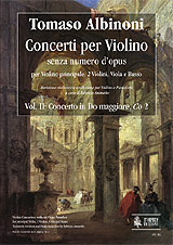 Albinoni, Tomaso: Concerti per Violino senza numero d’opus per Violino principale, 2 Violini, Viola e Basso - Vol. II: Concerto in Do maggiore, Co 2 (incluse le varianti Co 2a e Co 2b) [Riduzione Violino e Pianoforte]