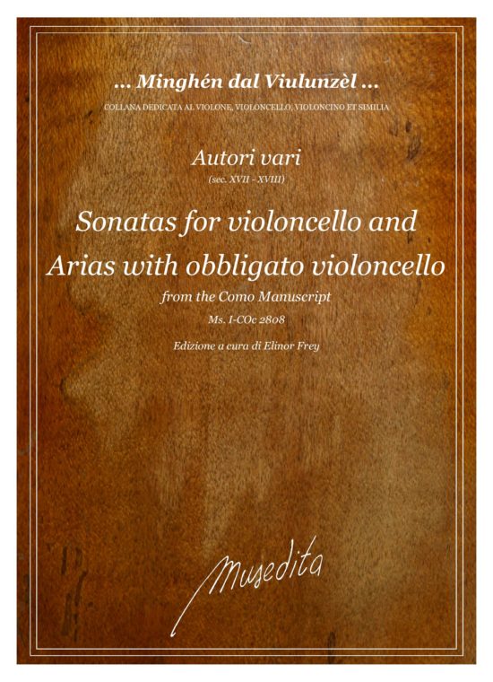- Sonatas for Violoncello and Arias with obbligato Violoncello from the Como Manuscript