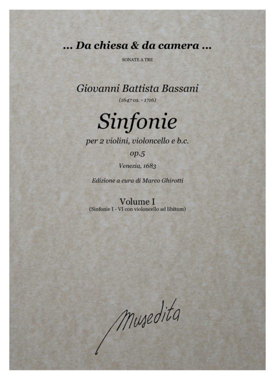 Giovanni Battista Bassani (1647 ca. - 1716) - Sinfonie op.5 (Bologna, 1683)