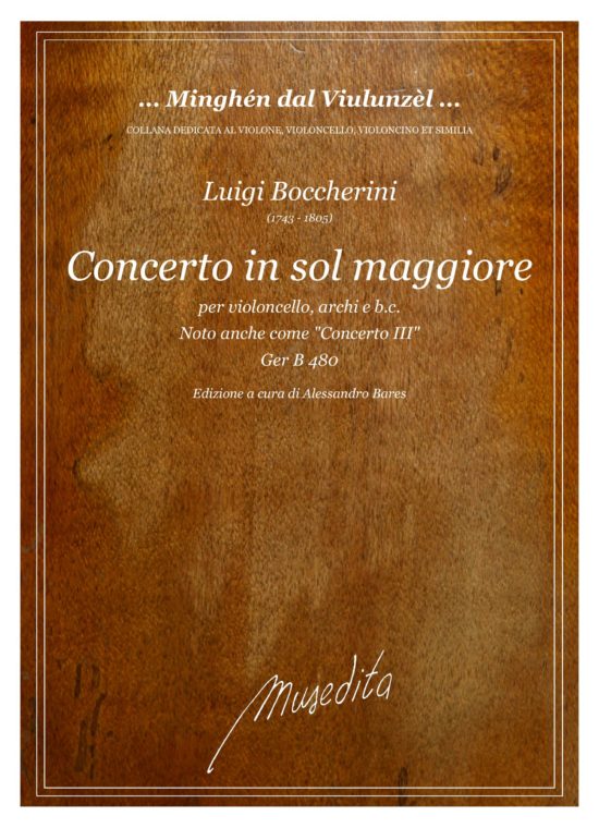 Luigi Boccherini - Concerto in sol maggiore GerB 480 Per violoncello e archi