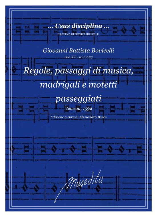 G.B. Bovicelli - Regole, passaggi di musica, madrigali e motetti passeggiati (Venezia, 1594)