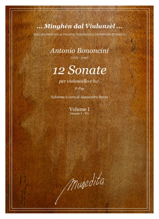 Antonio Bononcini - 12 Sonate (Ms, F-Psg) per violoncello e b.c.