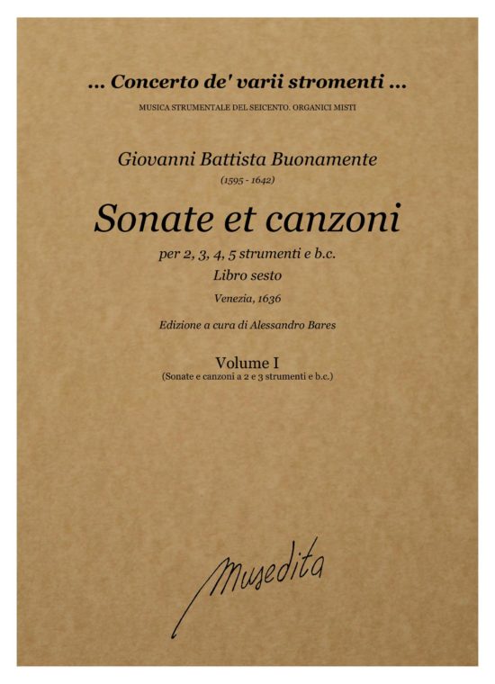 Giovanni Battista Buonamente (1595 - 1642) - Sonate et canzoni a due, tre, quattro, cinque et a sei voci. Libro sesto (Venezia,