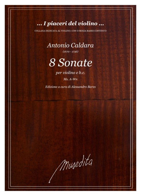 A. Caldara - 8 Sonate (Ms, A-Wn) per violino e b.c.
