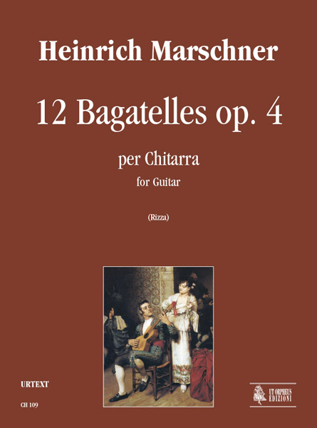 Marschner, Heinrich: 12 Bagatelles Op. 4 per Chitarra