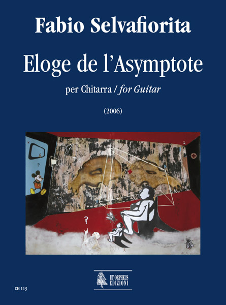 Selvafiorita, Fabio: Eloge de l’Asymptote per Chitarra (2006)