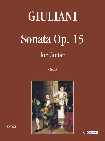 Giuliani, Mauro: Sonata Op. 15 per Chitarra