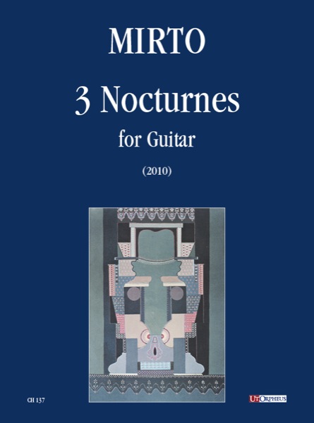 Mirto, Giorgio: 3 Nocturnes per Chitarra (2010)