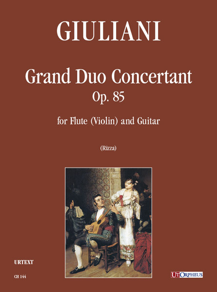 Giuliani, Mauro: Grand Duo Concertant Op. 85 per Flauto (Violino) e Chitarra