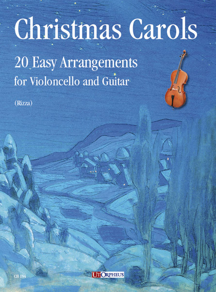 Christmas Carols. 20 facili arrangiamenti per Violoncello e Chitarra