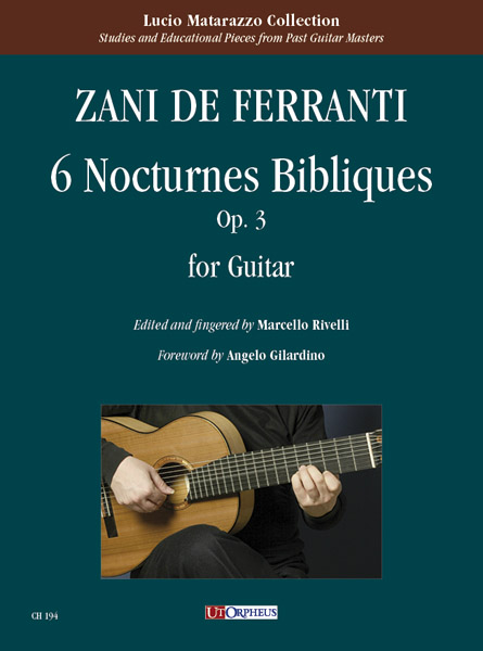 Zani de Ferranti, Marco Aurelio: 6 Nocturnes Bibliques op. 3 per Chitarra