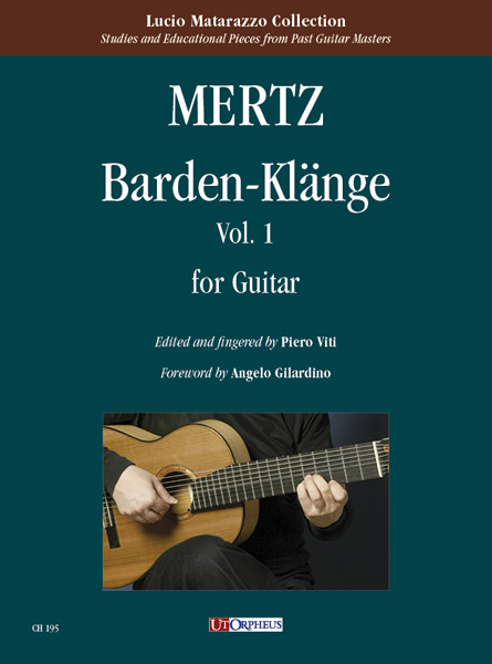Mertz, Johann Kaspar: Barden-Klänge per Chitarra - Vol. 1
