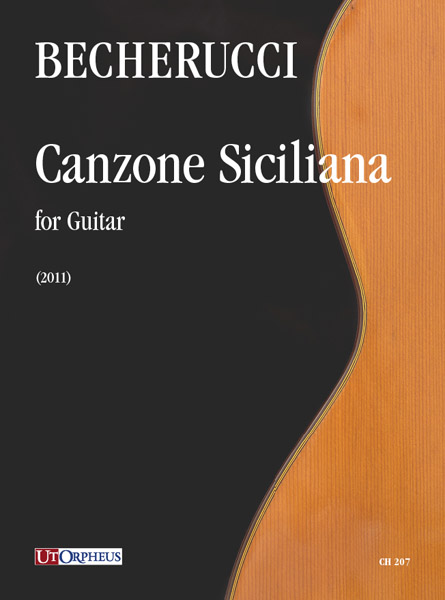 Becherucci, Eugenio: Canzone Siciliana per Chitarra (2011)