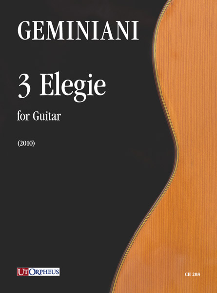 Geminiani, Paolo: 3 Elegie per Chitarra (2010)