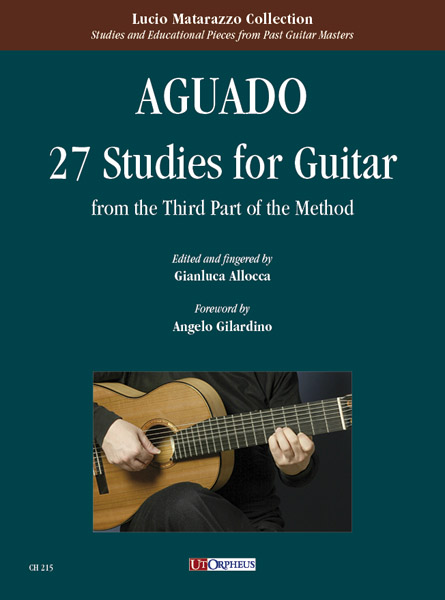 Aguado, Dionisio: 27 Studi per Chitarra (dalla terza parte del Metodo)