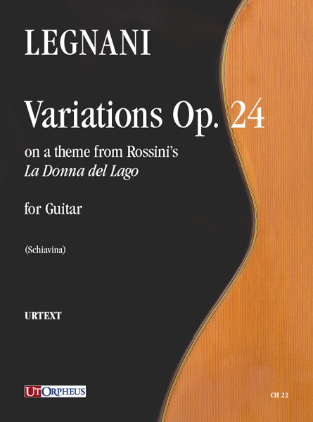 Legnani, Luigi: Variazioni sopra un tema della “Donna del Lago” di Rossini Op. 24 per Chitarra