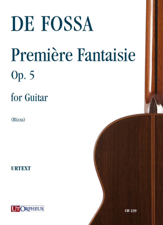 Fossa, François de: Première Fantaisie op. 5 per Chitarra