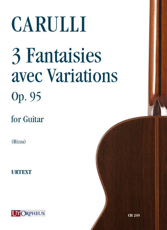 Carulli, Ferdinando: 3 Fantaisies avec Variations op. 95 per Chitarra