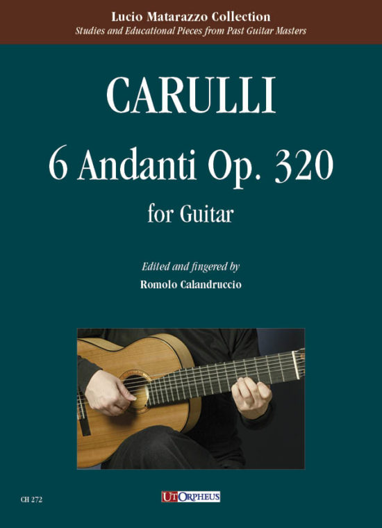 Carulli, Ferdinando: 6 Andanti op. 320 per Chitarra
