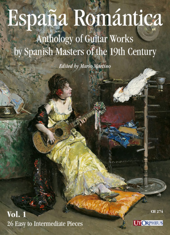 España Romántica. Antologia di brani per chitarra di autori spagnoli del sec. XIX - Vol. 1: 26 pezzi facili e di media difficoltà