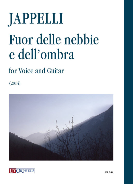 Jappelli, Nicola: Fuor delle nebbie e dell’ombra per Voce e Chitarra (2014)