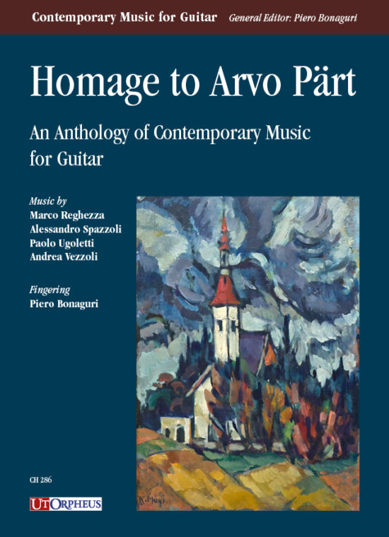 Homage to Arvo Pärt. Antologia di Musica Contemporanea per Chitarra