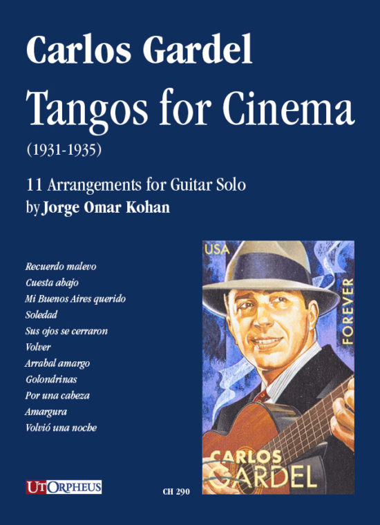 Gardel, Carlos: Tangos for Cinema (1931-1935). 11 arrangiamenti per Chitarra sola